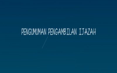 Pengumuman Pengambilan Ijazah